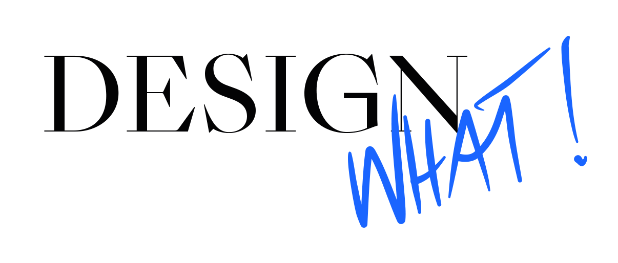 Design What